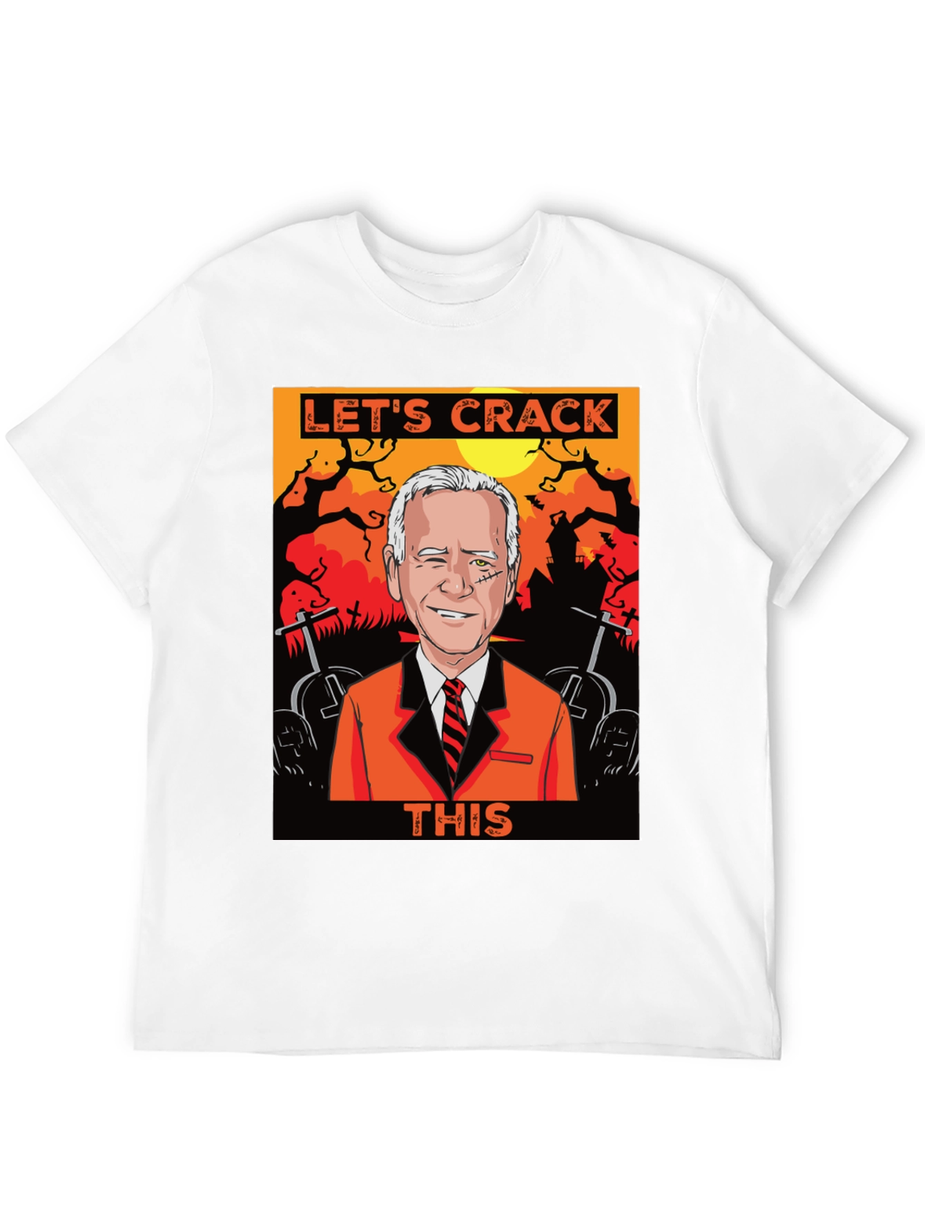 Lets Crack This Halloween Joe Biden Graphic Tee