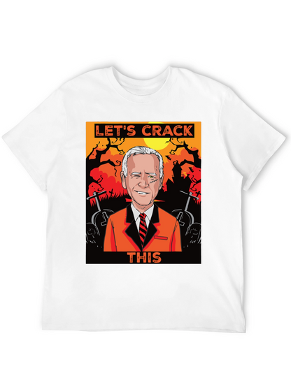 Lets Crack This Halloween Joe Biden Graphic Tee