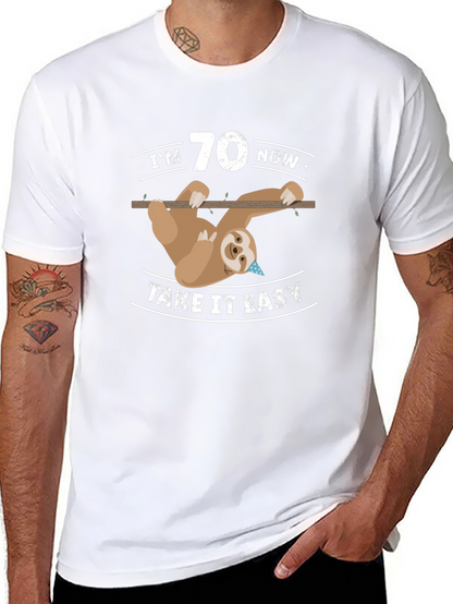 Im 70 Now Take It Easy Sloth Graphic Tee
