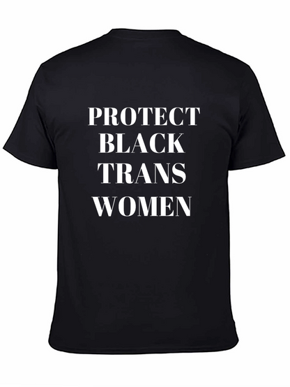 Protect Black Trans Women Graphic Tee