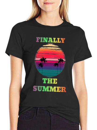 Finally The Summer T-Shirt
