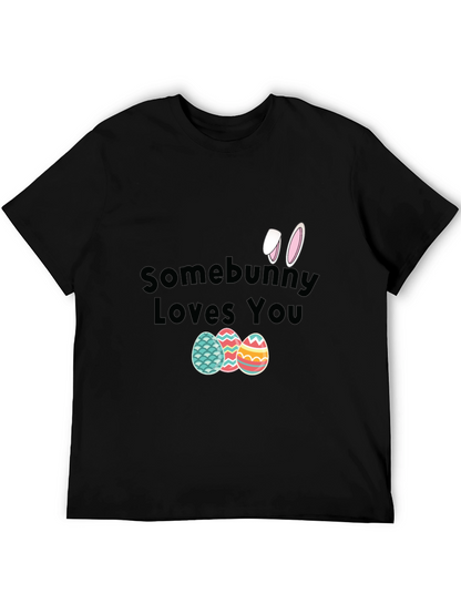 Somebunny Loves You Easter T-Shirt