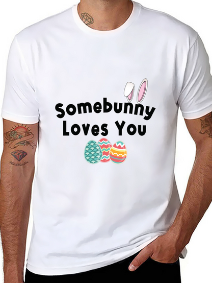 Somebunny Loves You Easter T-Shirt