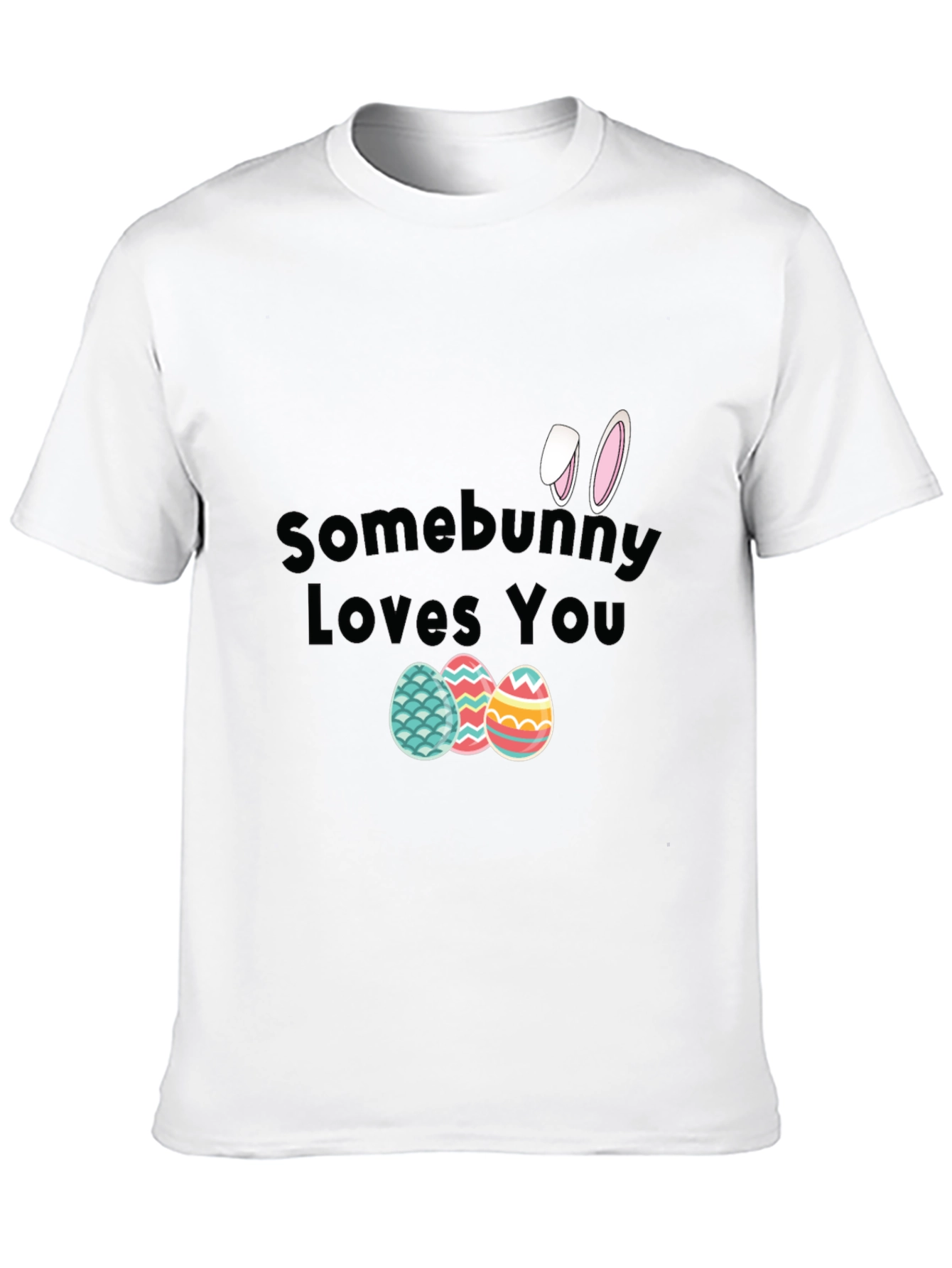 Somebunny Loves You Easter T-Shirt