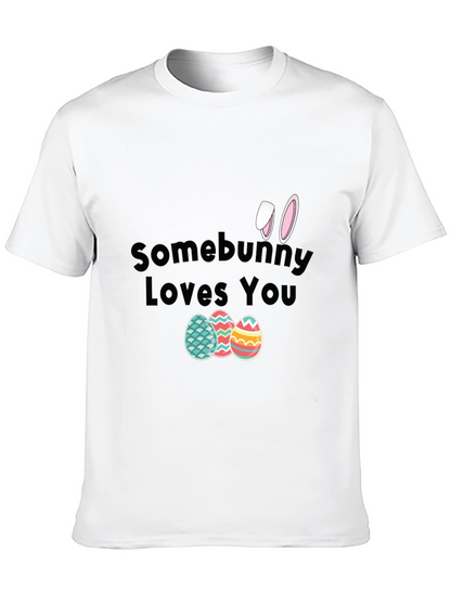 Somebunny Loves You Easter T-Shirt