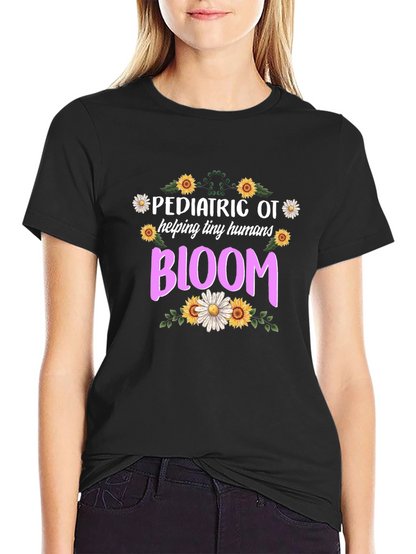 Pediatric OT Bloom T-Shirt - Helping Tiny Humans