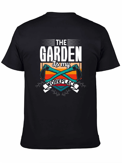 Gardening is My Workplace T-Shirt