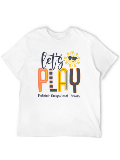 Lets Play Pediatric Occupational Therapy T-Shirt