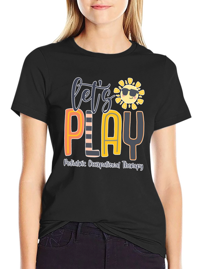 Lets Play Pediatric Occupational Therapy T-Shirt