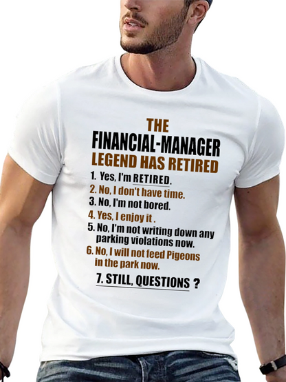 Retired Financial Manager Legend T-Shirt