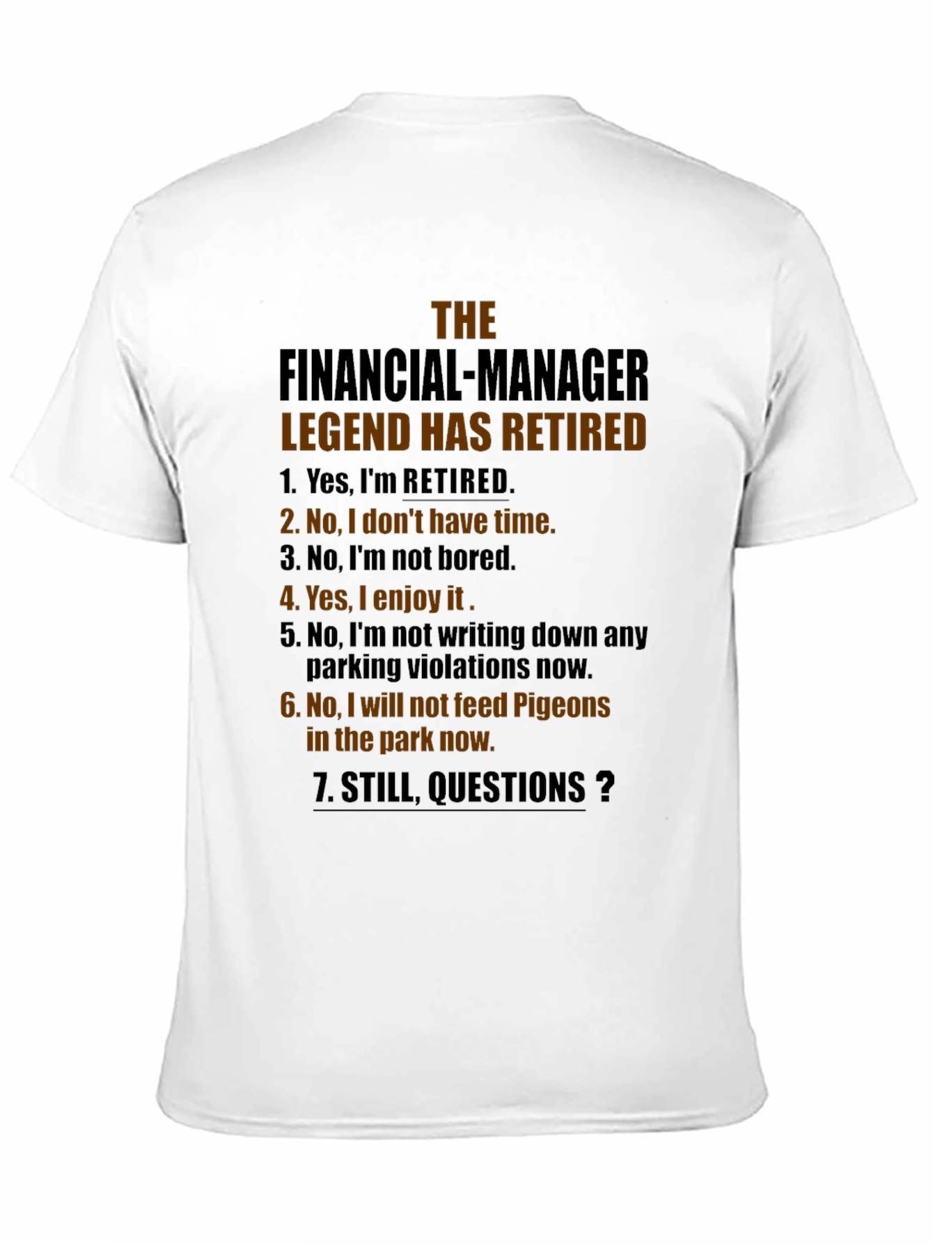 Retired Financial Manager Legend T-Shirt