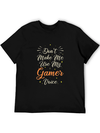 Gamer Voice T-Shirt: Funny Gaming Tee for Gamers