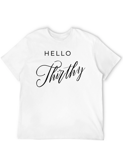Hello Thirty Birthday T-Shirt