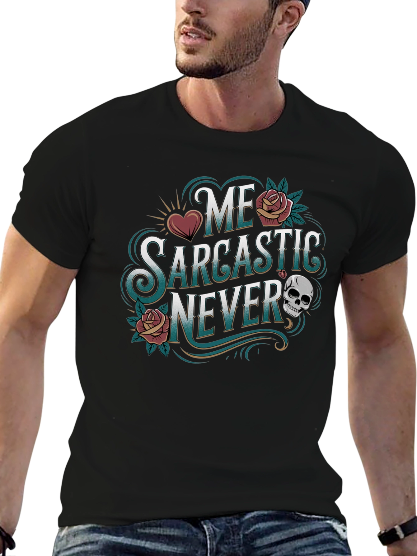 Sarcastic Never Graphic Tee - Funny Statement T-Shirt