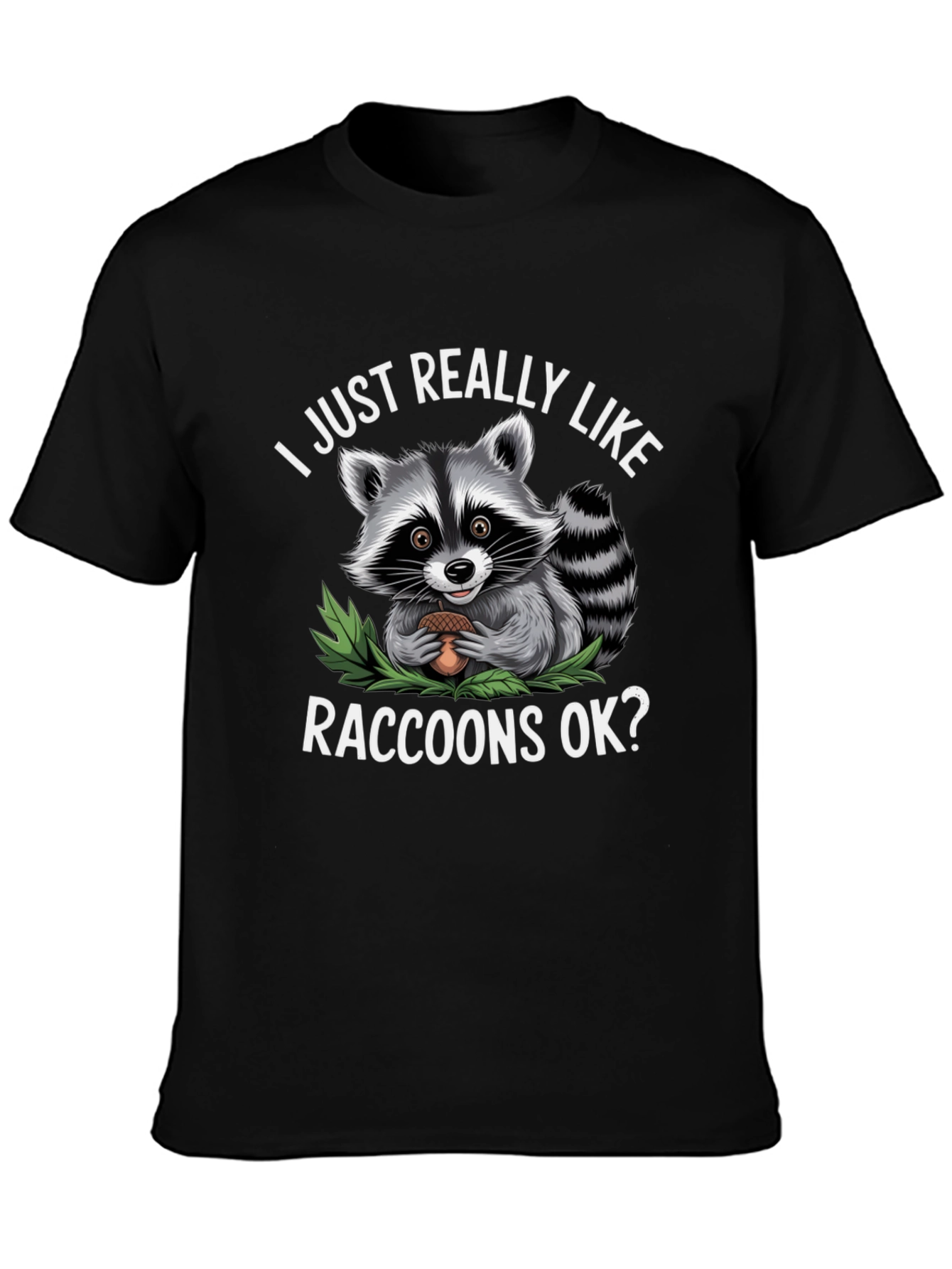 Raccoon Lover T-Shirt - Cute Animal Tee