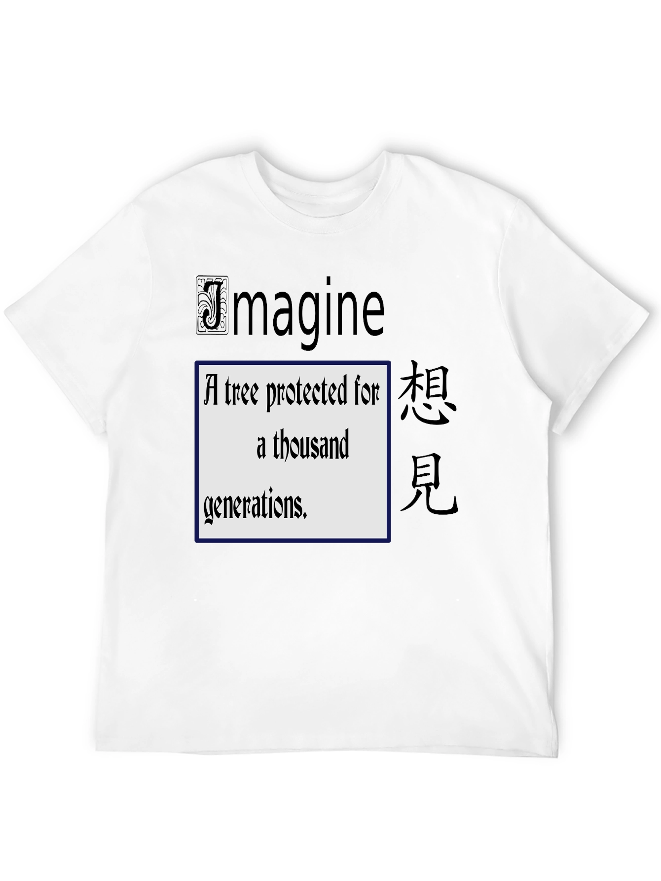 Imagine a Tree T-Shirt