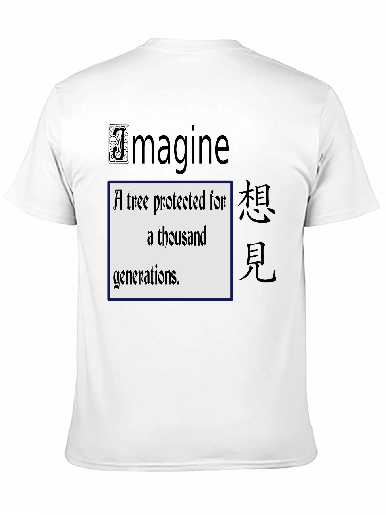 Imagine a Tree T-Shirt