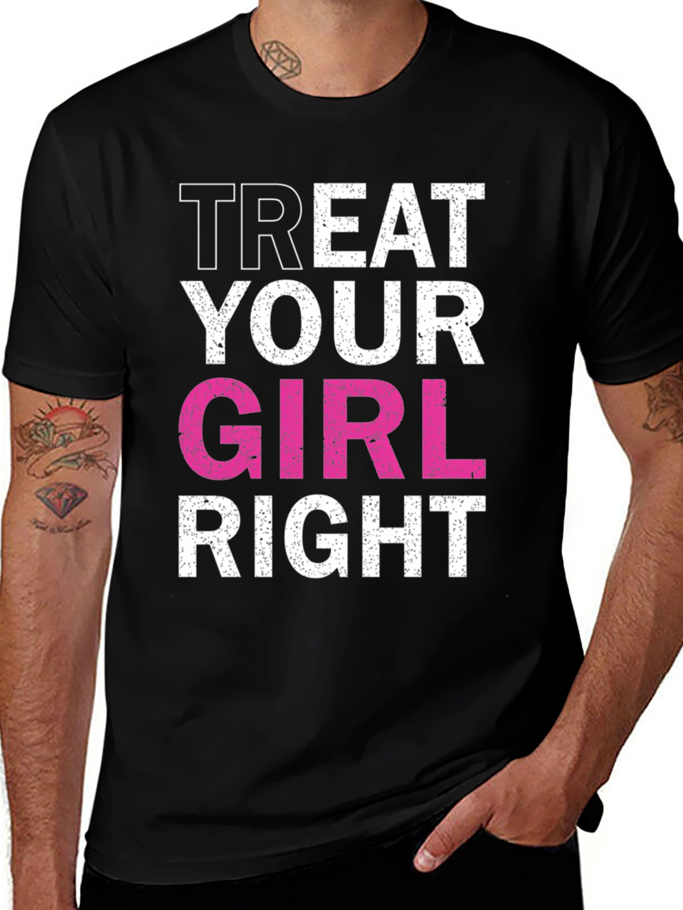 Treat Your Girl Right Black Graphic Tee
