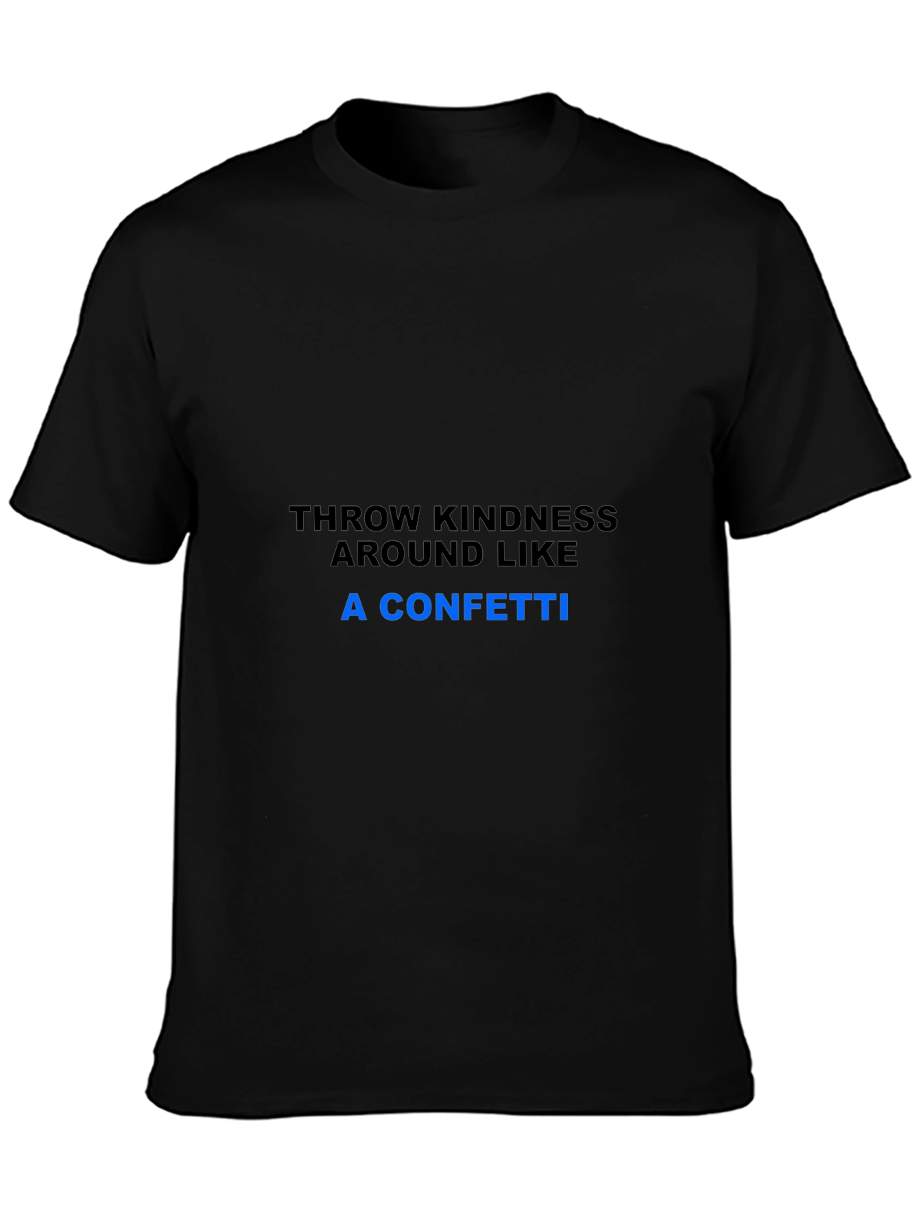 Kindness Confetti T-Shirt - Spread Joy!