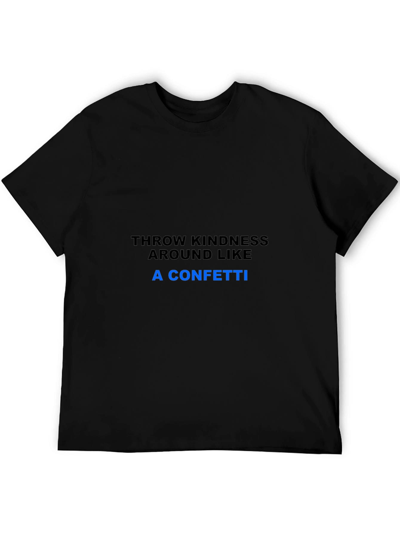 Kindness Confetti T-Shirt - Spread Joy!