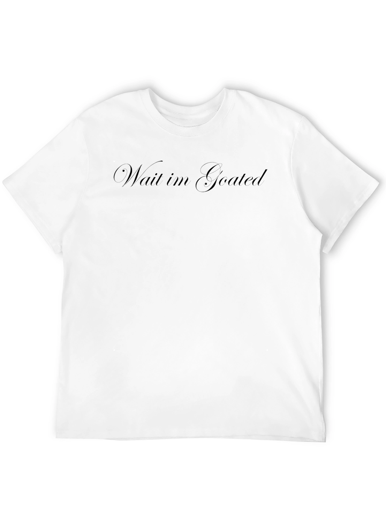 Wait Im Goated Crew Neck Tee - Black
