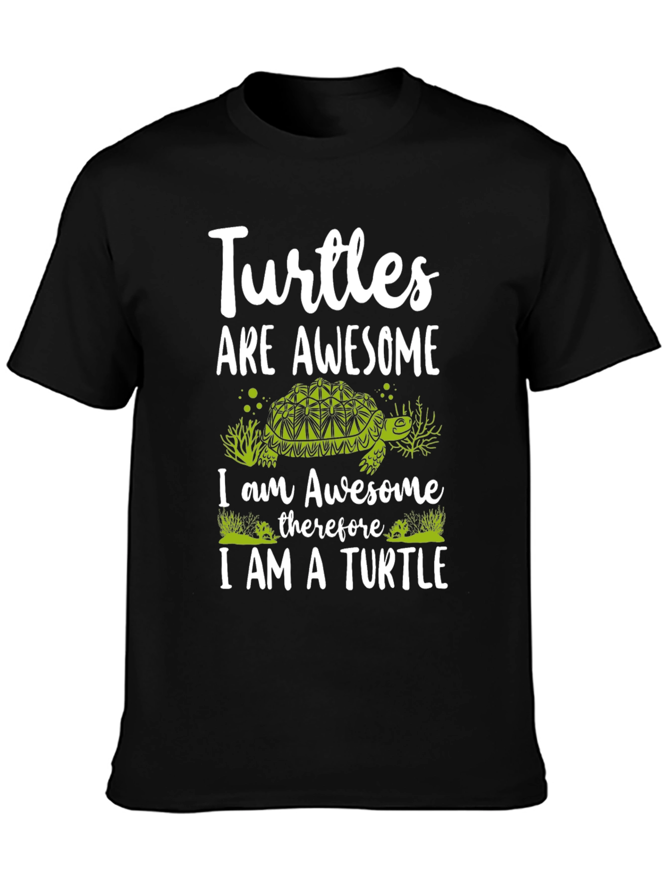 Turtles are Awesome Graphic T-Shirt