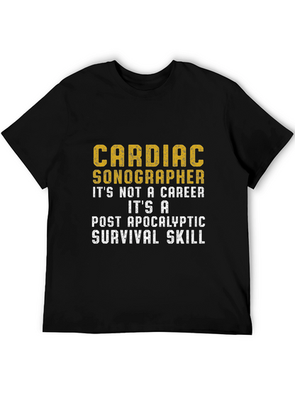 Cardiac Sonographer Post-Apocalyptic Skill T-Shirt