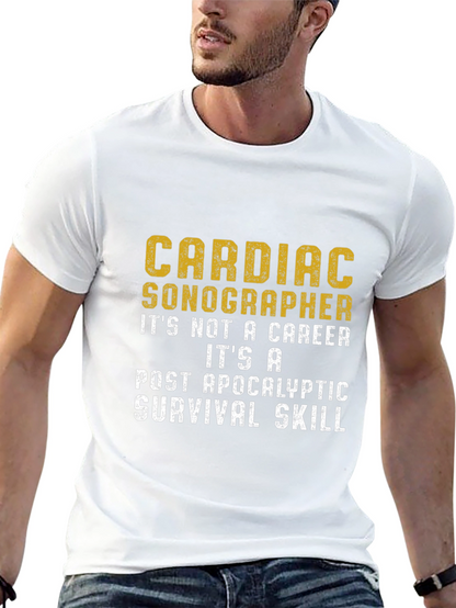 Cardiac Sonographer Post-Apocalyptic Skill T-Shirt
