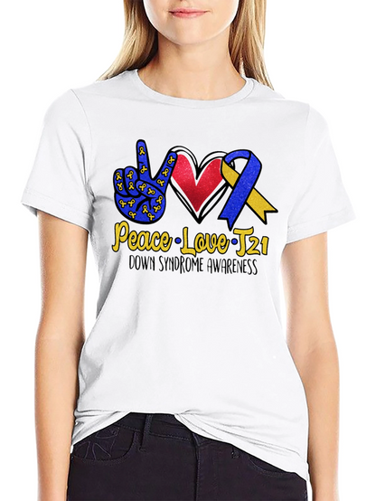 Down Syndrome Awareness T-Shirt - Peace Love T21