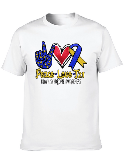 Down Syndrome Awareness T-Shirt - Peace Love T21