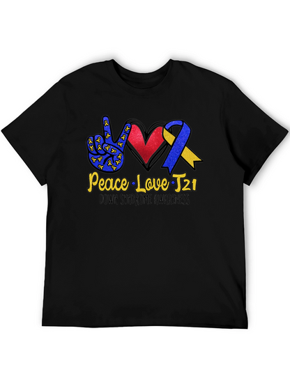 Down Syndrome Awareness T-Shirt - Peace Love T21