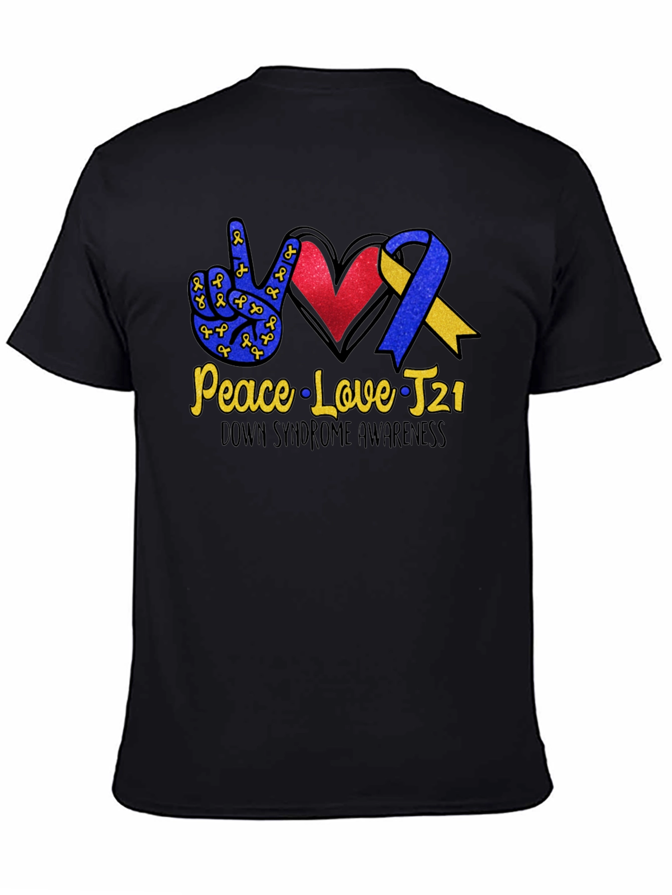 Down Syndrome Awareness T-Shirt - Peace Love T21