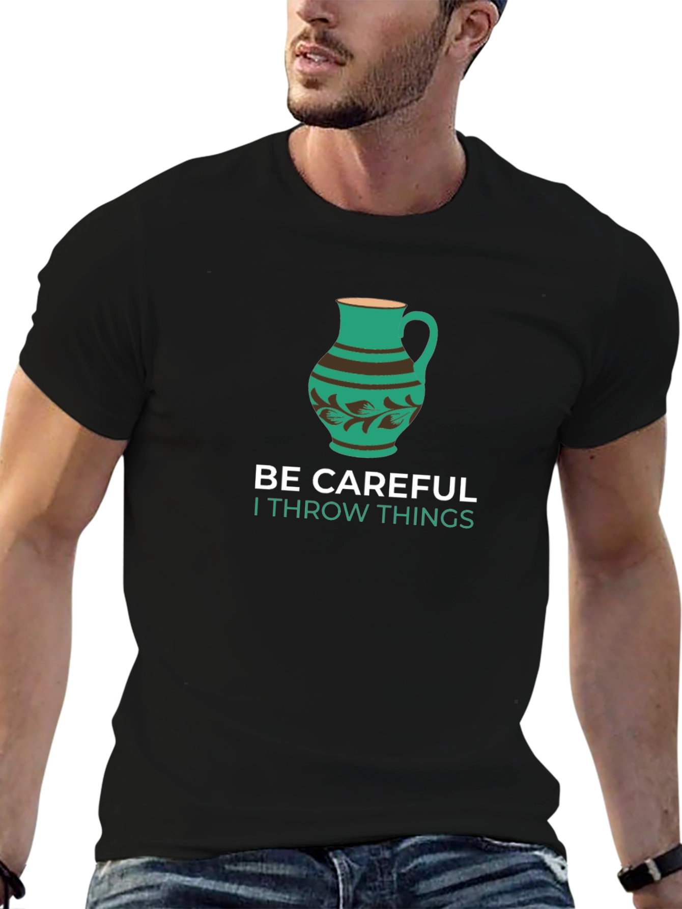 Funny Pottery T-Shirt - Be Careful I Throw Things