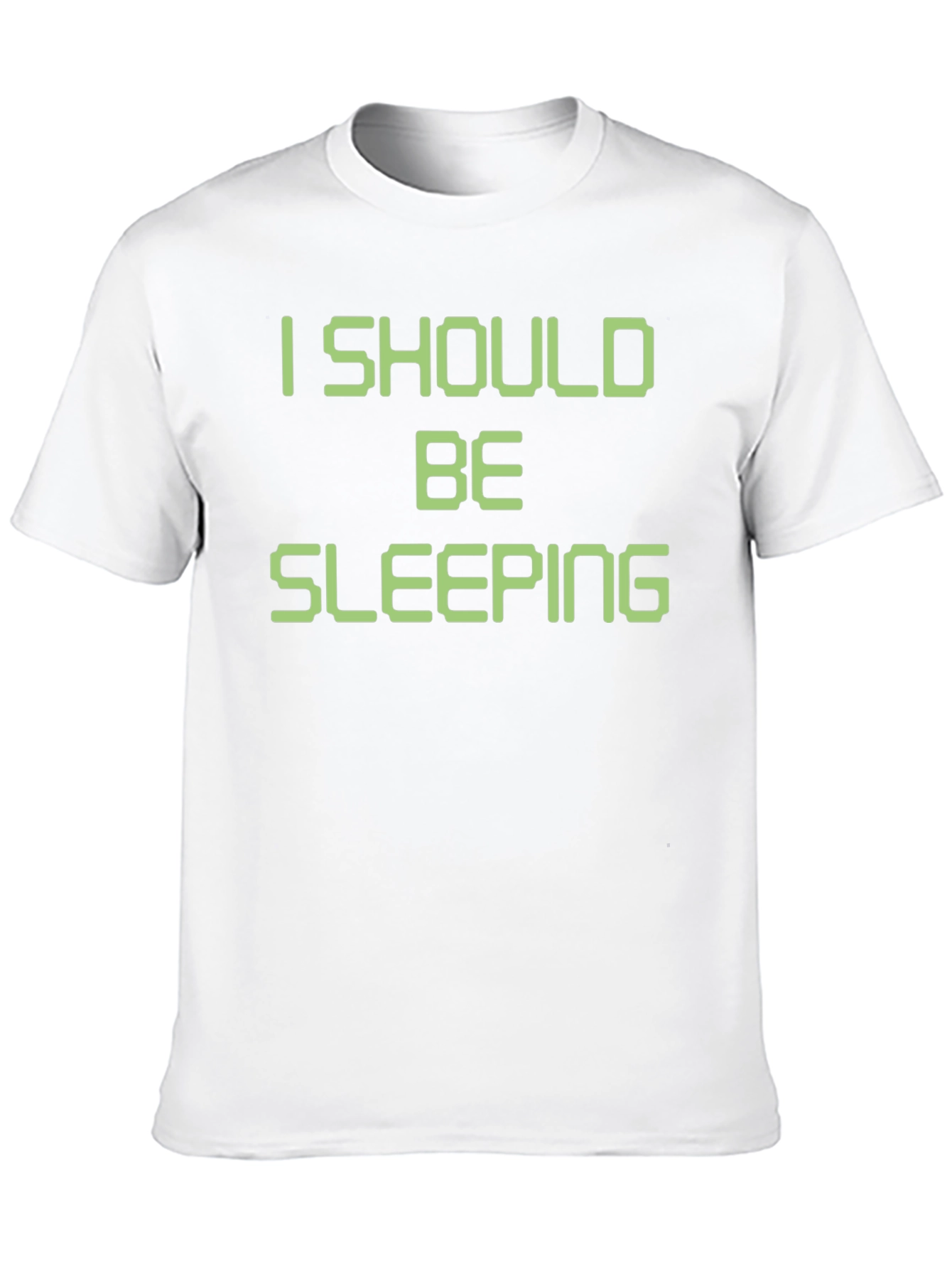 I Should Be Sleeping T-Shirt Funny Novelty Tee