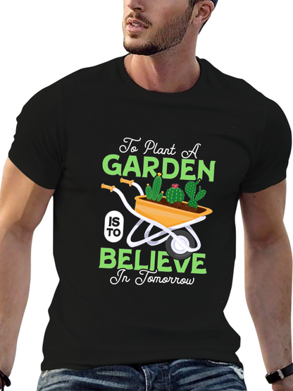 Plant a Garden Believe in Tomorrow Black T-Shirt