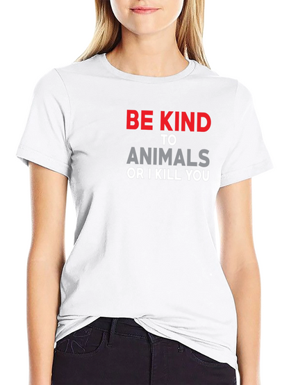 Be Kind to Animals T-Shirt