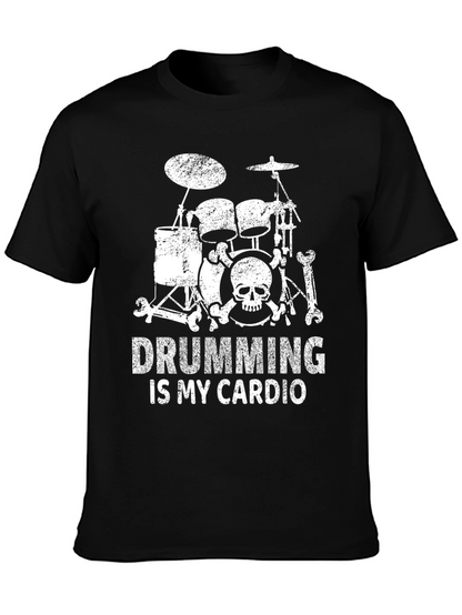 Drumming is My Cardio T-Shirt