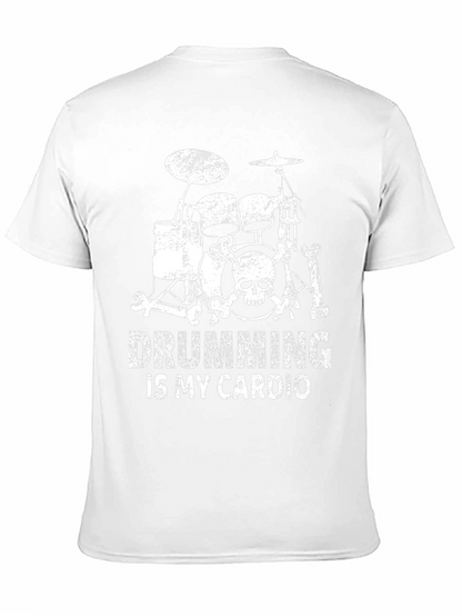 Drumming is My Cardio T-Shirt