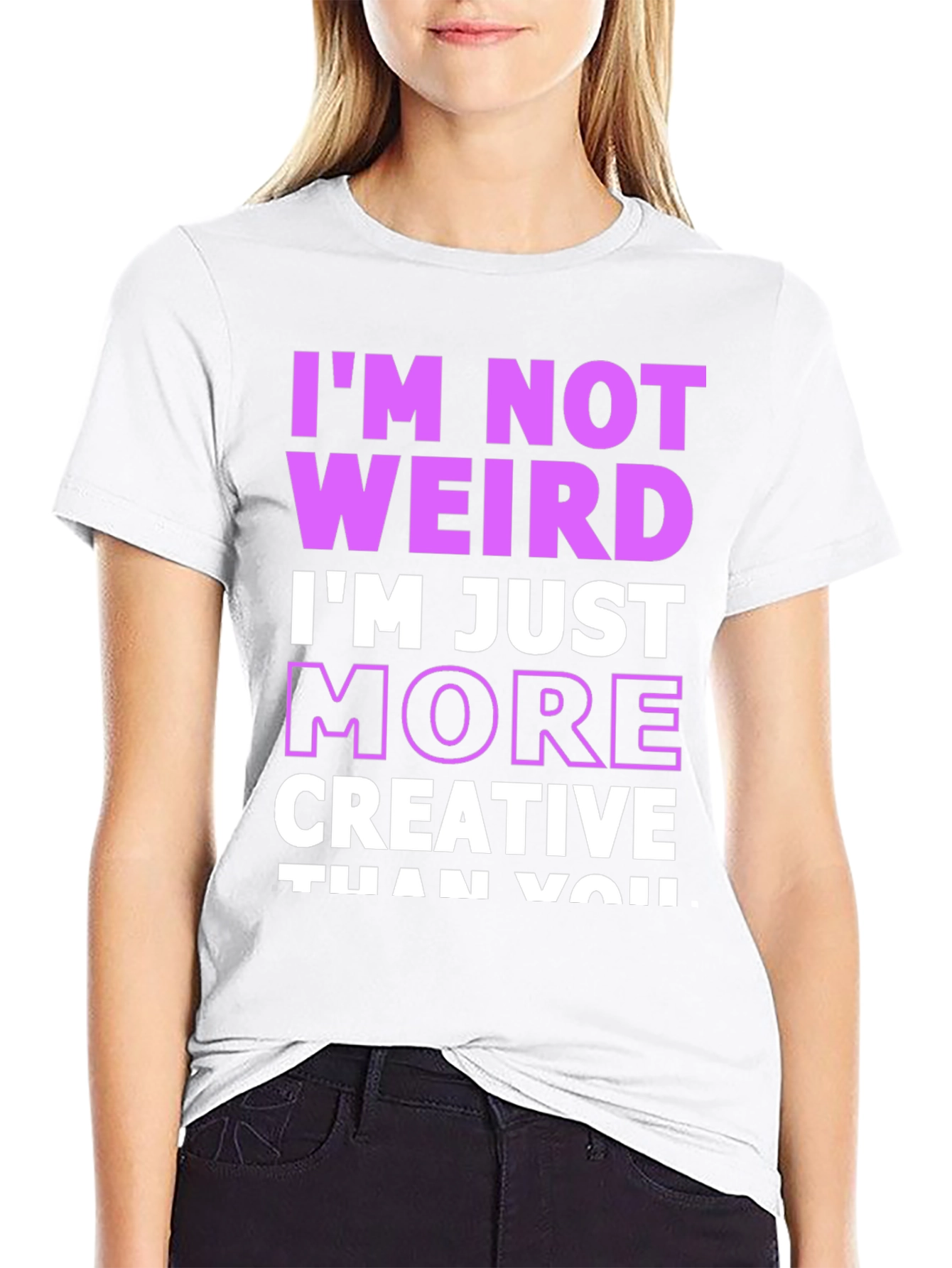Im Not Weird Creative Graphic Tee
