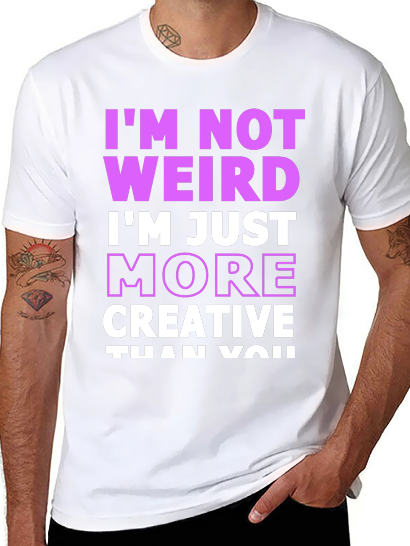 Im Not Weird Creative Graphic Tee