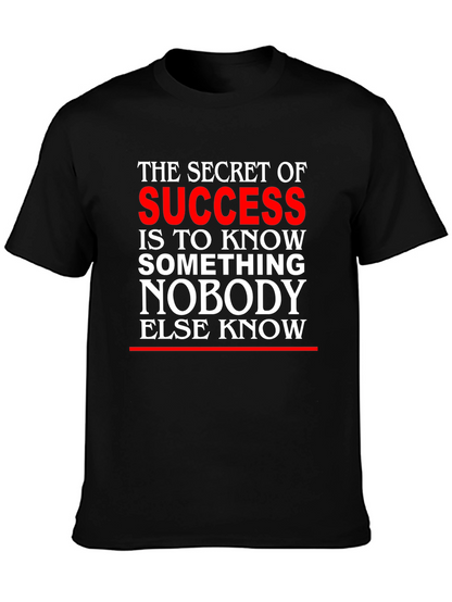Secret of Success Graphic T-Shirt