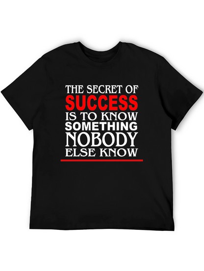 Secret of Success Graphic T-Shirt