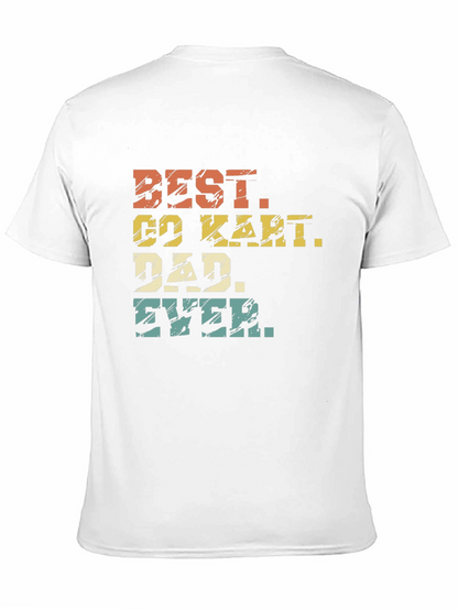 Best Go Kart Dad Ever T-Shirt