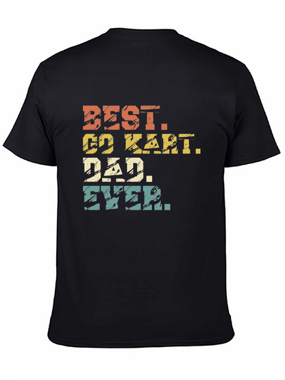 Best Go Kart Dad Ever T-Shirt