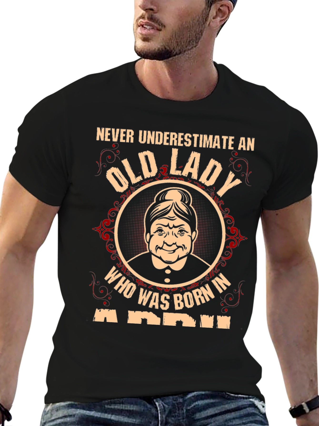 Never Underestimate an Old Lady T-Shirt - April Birthday