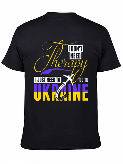 Ukraine Therapy T-Shirt - I Dont Need Therapy!