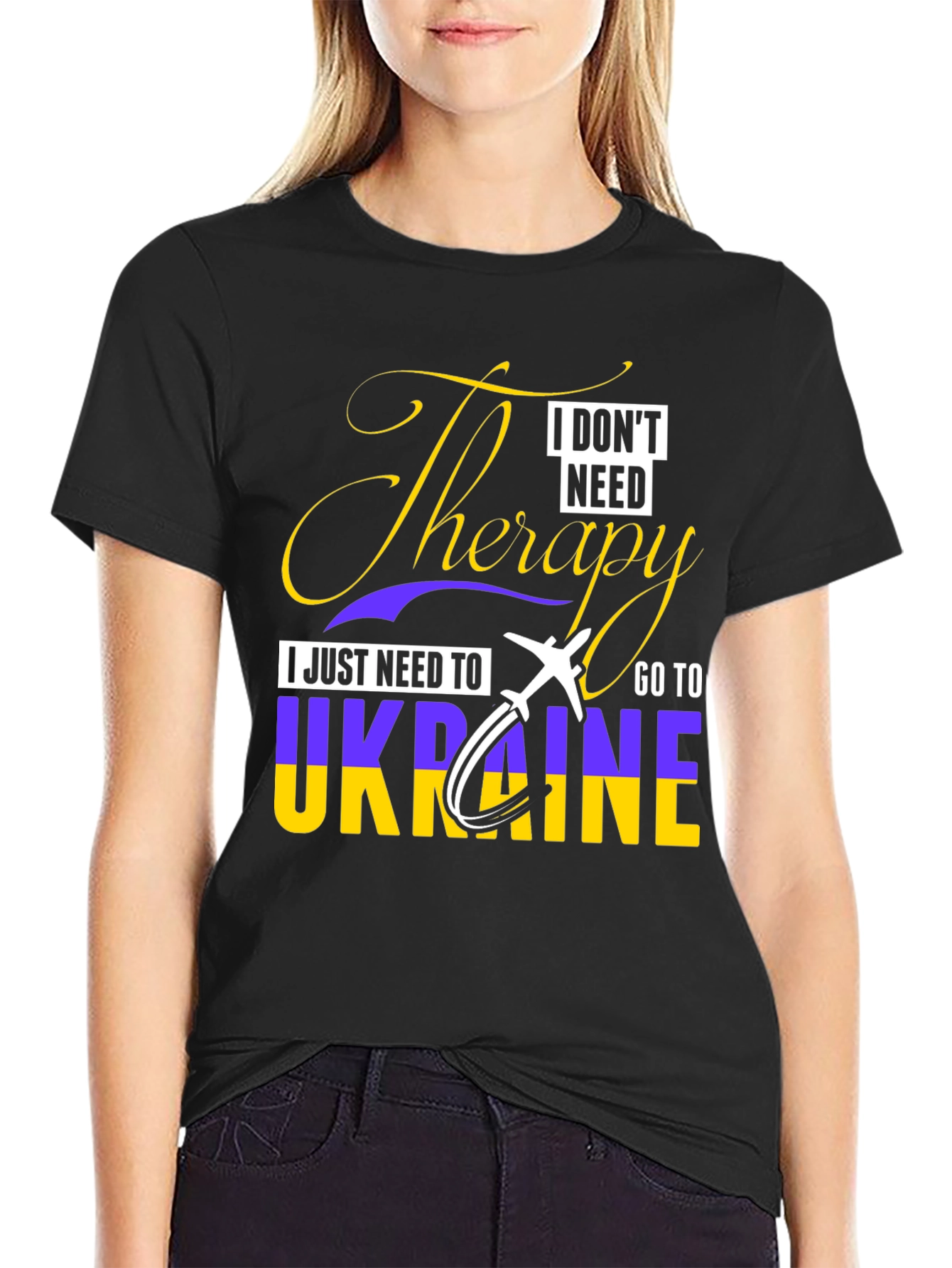 Ukraine Therapy T-Shirt - I Dont Need Therapy!