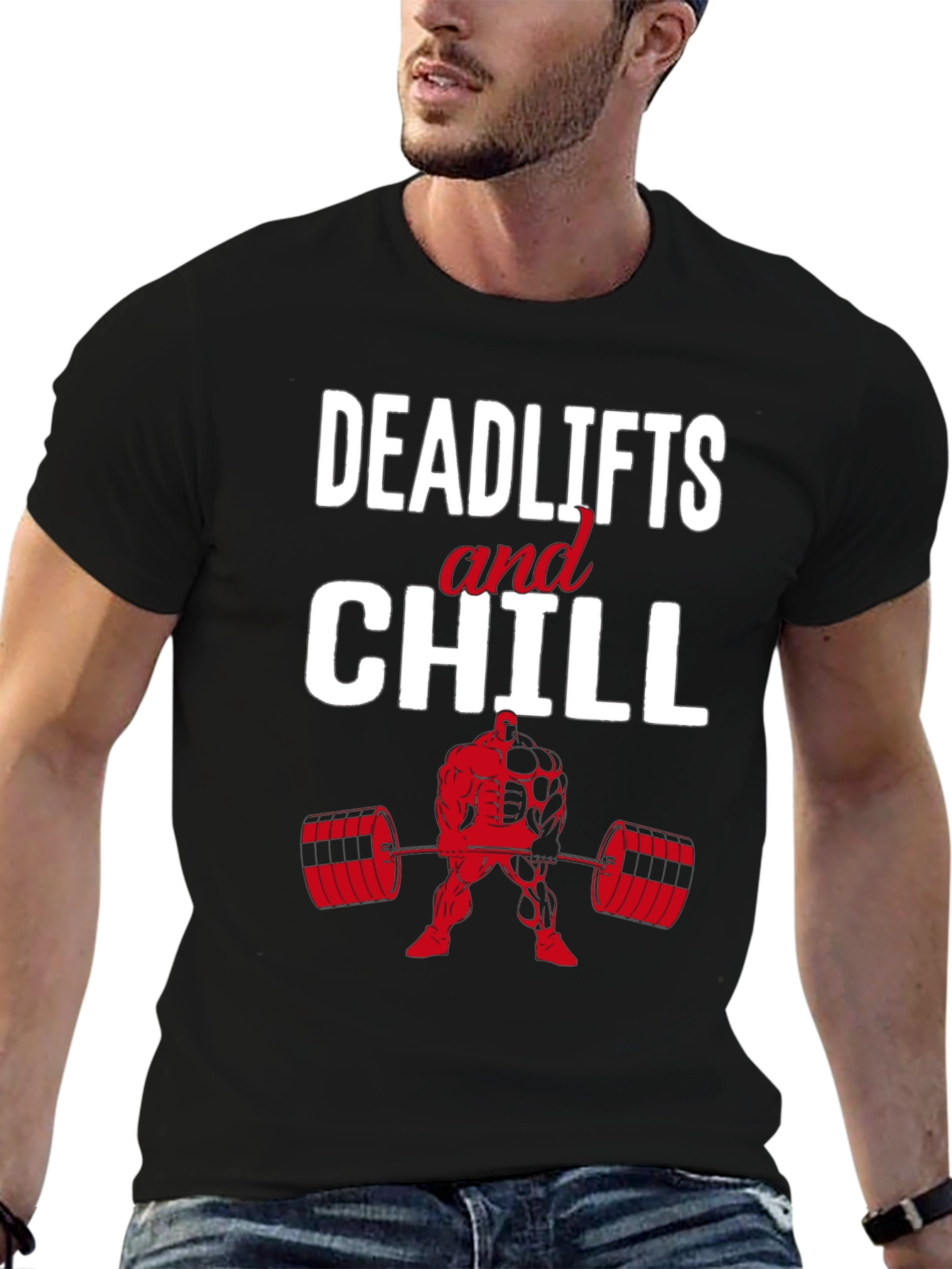 Deadlifts and Chill Graphic T-Shirt