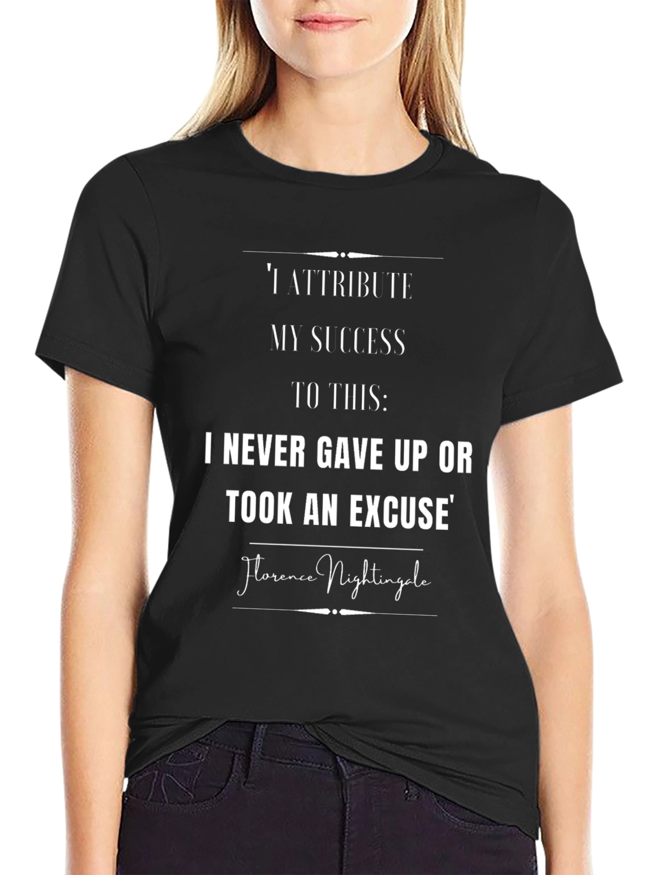 Motivational Florence Nightingale T-Shirt