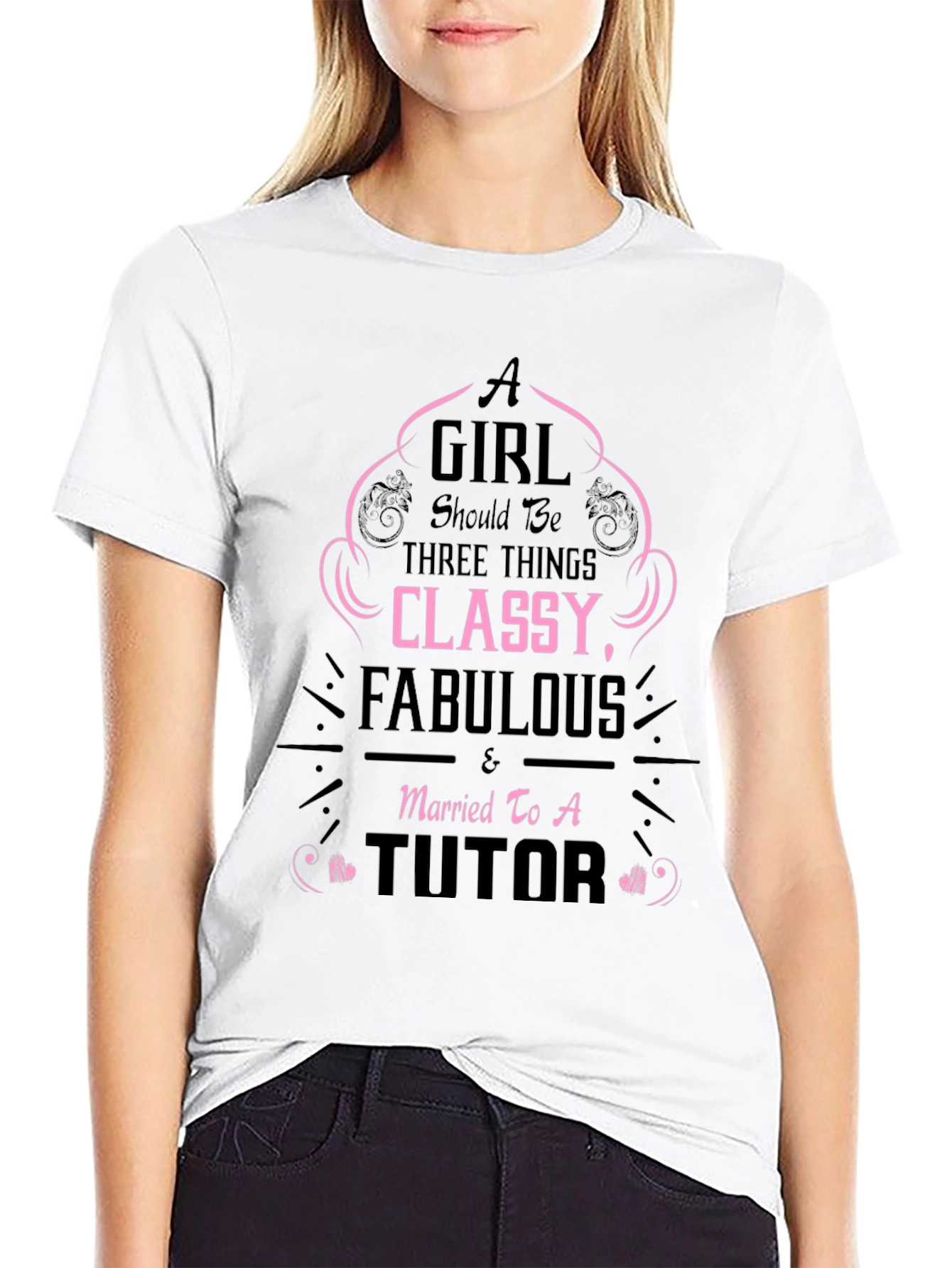 Classy Fabulous Tutor T-Shirt